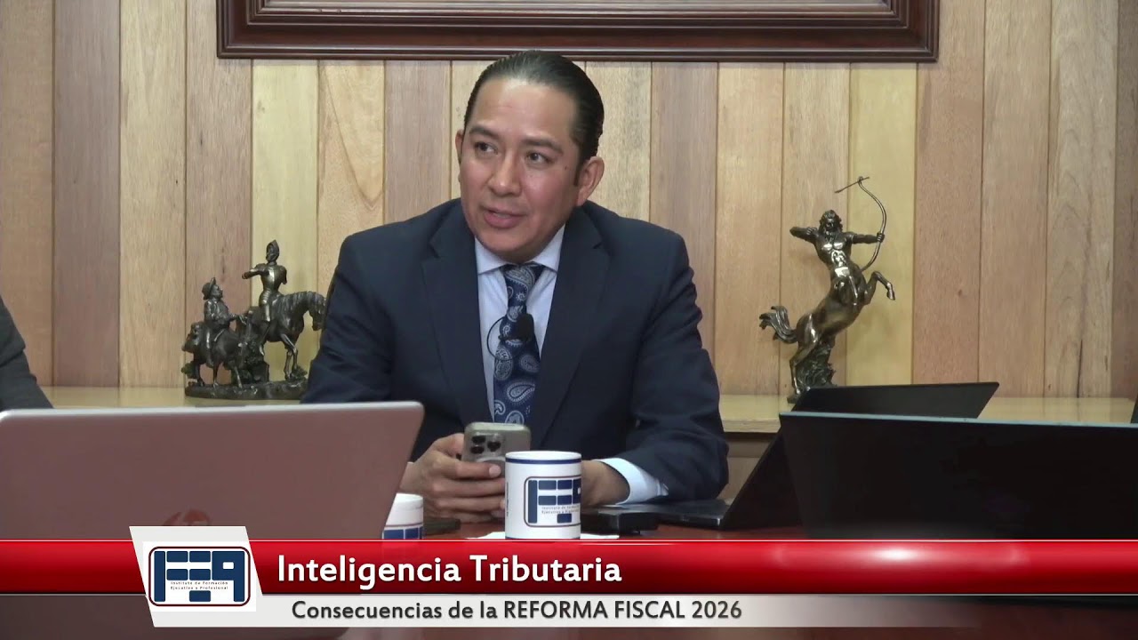 20251113 - CONSECUENCIAS DE LA REFORMA FISCAL 2026