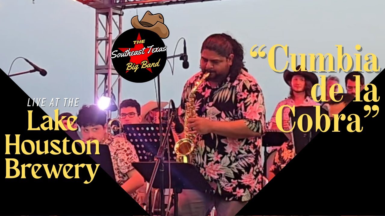 Cumbia de la Cobra (arr. Max Muciño) - Southeast Texas Big Band
