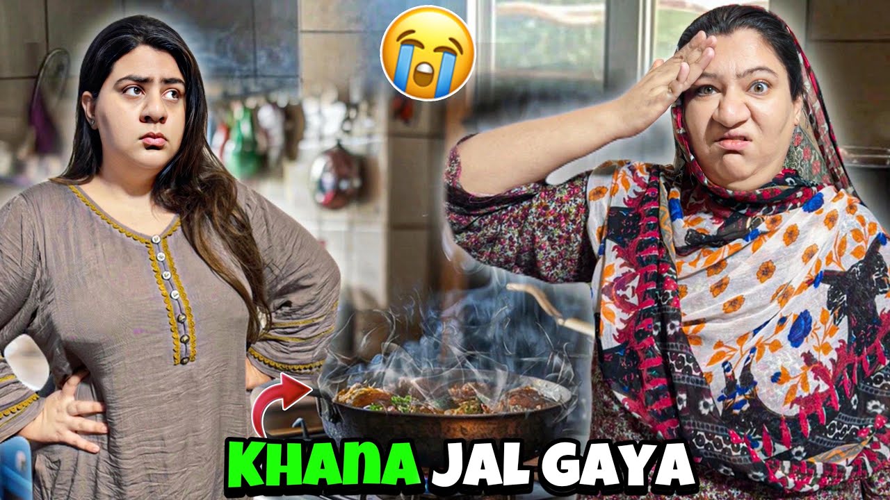 Ajka Sara Khana Jal Gaya 😭 | Phir Kya Bana Hamara? 🤔 | Aisay Kiun Hogya 😢