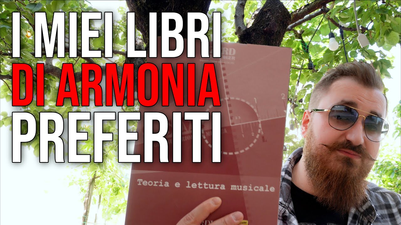 I miei libri di Armonia Musicale preferiti...