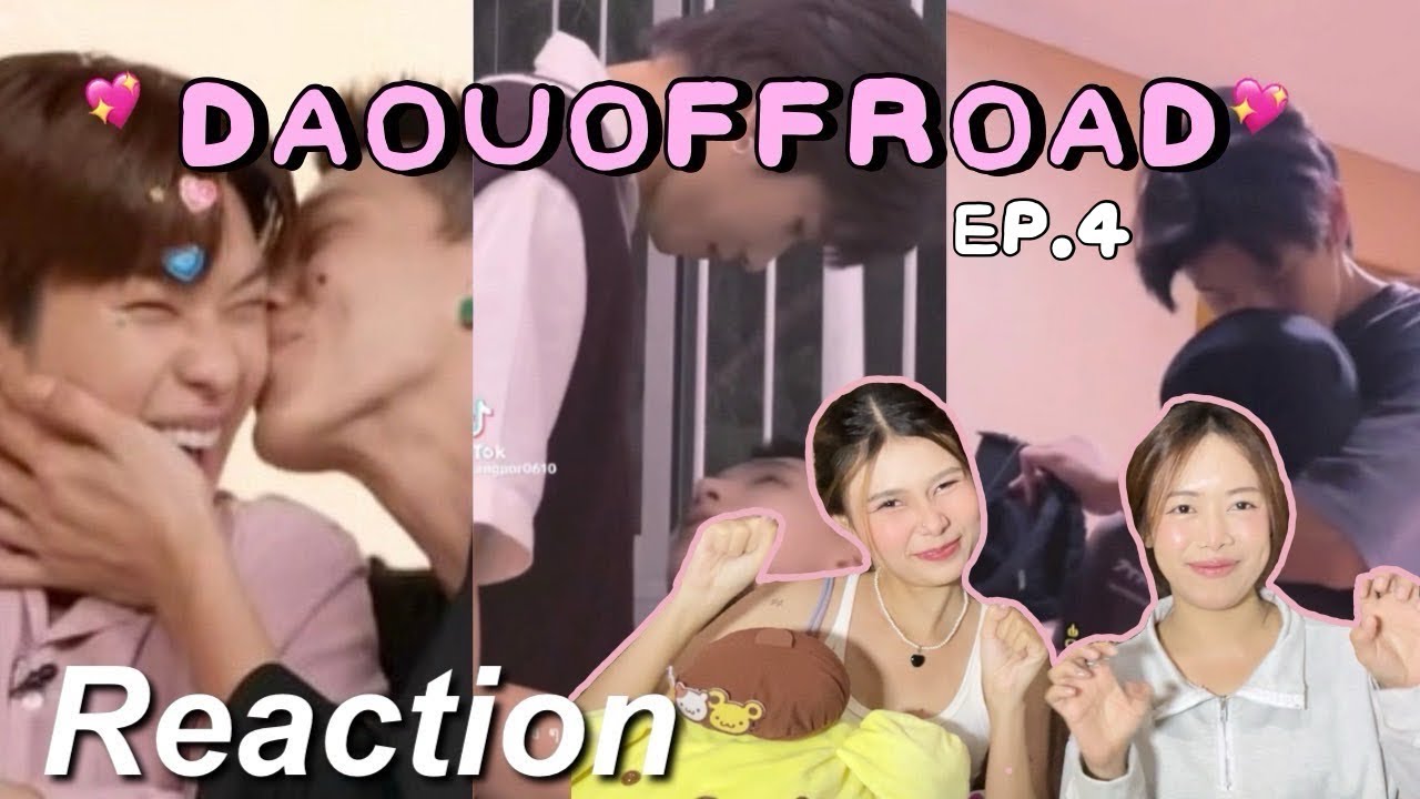🎬 [ENGSUB] Reaction 20 face about DAOUROAD , ส่องโมเมนต์ EP.4 | แมวดำกับแมวส้ม