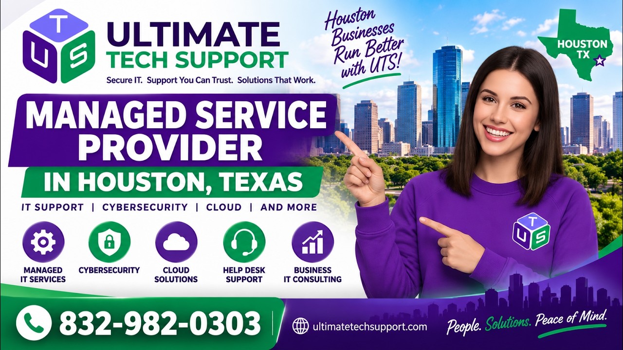 Managed Service Provider in Houston, Texas | Ultimate Tech Support