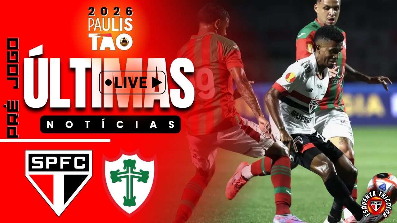 AO VIVO | PRÉ JOGO! SÃO PAULO x PORTUGUESA | PAULISTÃO 2026