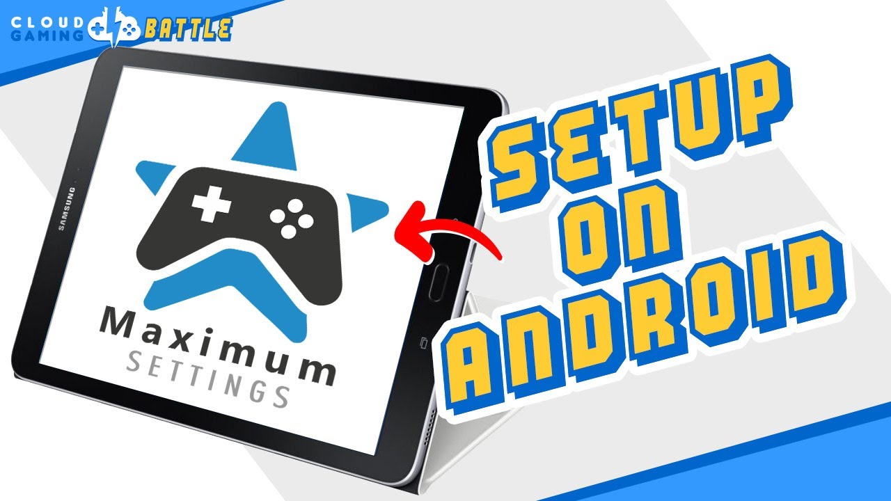 MAXIMUM SETTINGS | Install and Setup on ANDROID