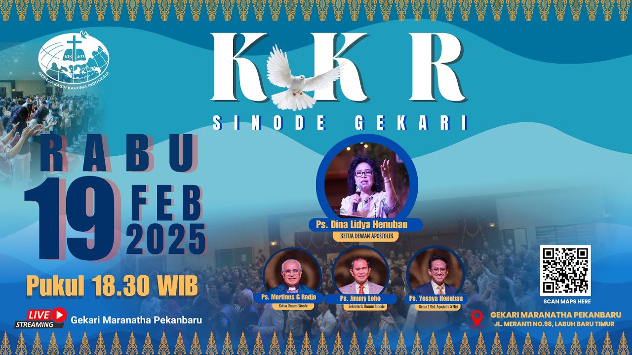 LIVE STREAMING IBADAH KKR SINODE GEKARI, PEKANBARU 19 FEBRUARI 2025