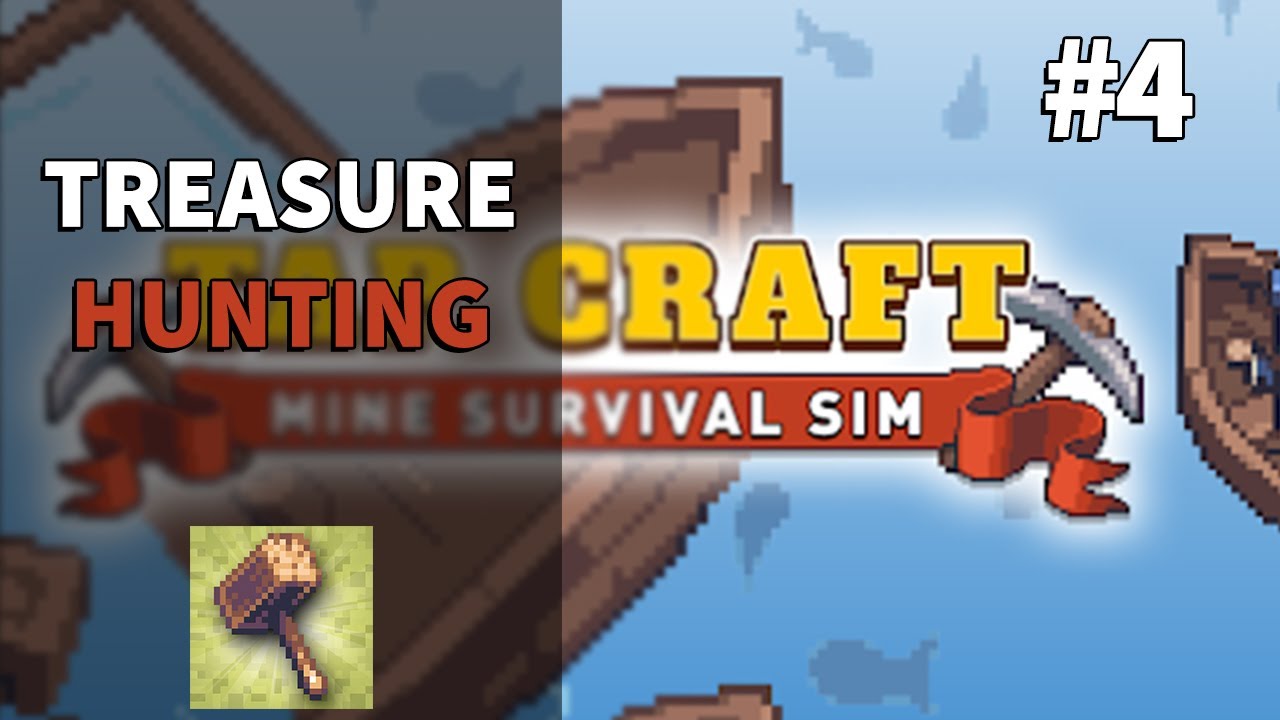 Treasure Hunting | Tap Craft #4