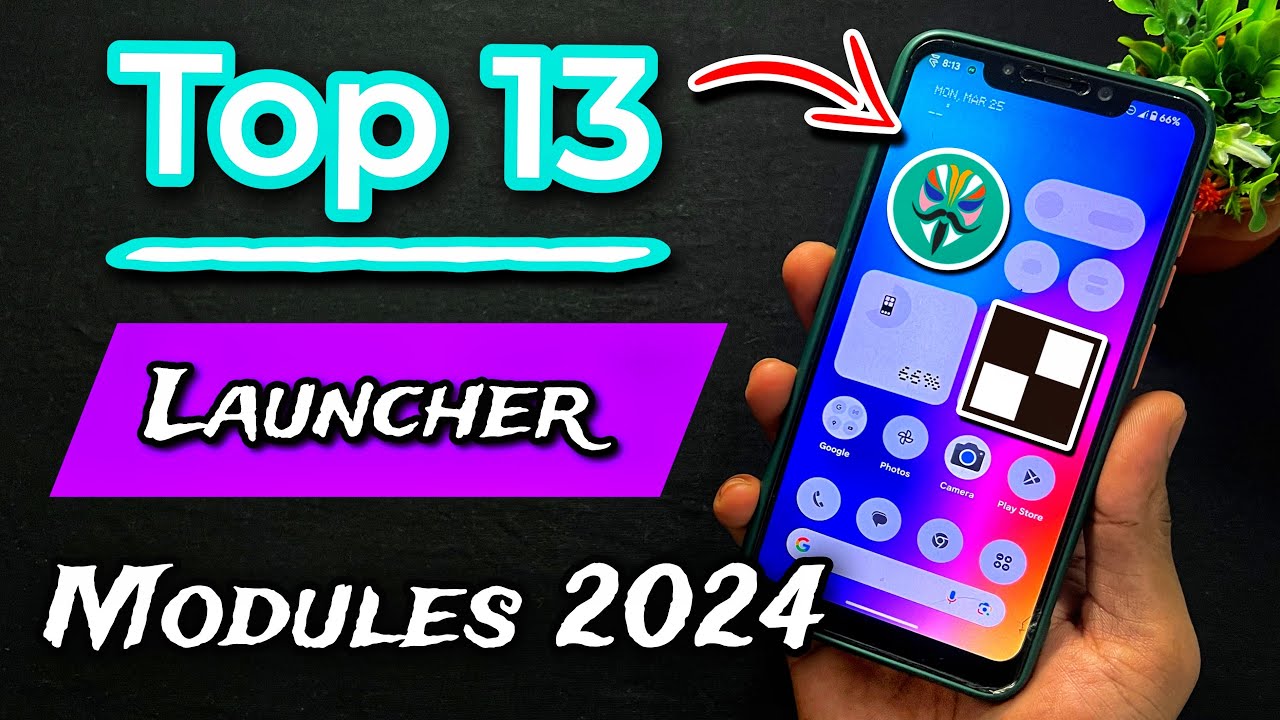 Best Launchers For Android 2025 | Top 13 Custom Launcher Magisk Modules For Android 14 Custom Roms