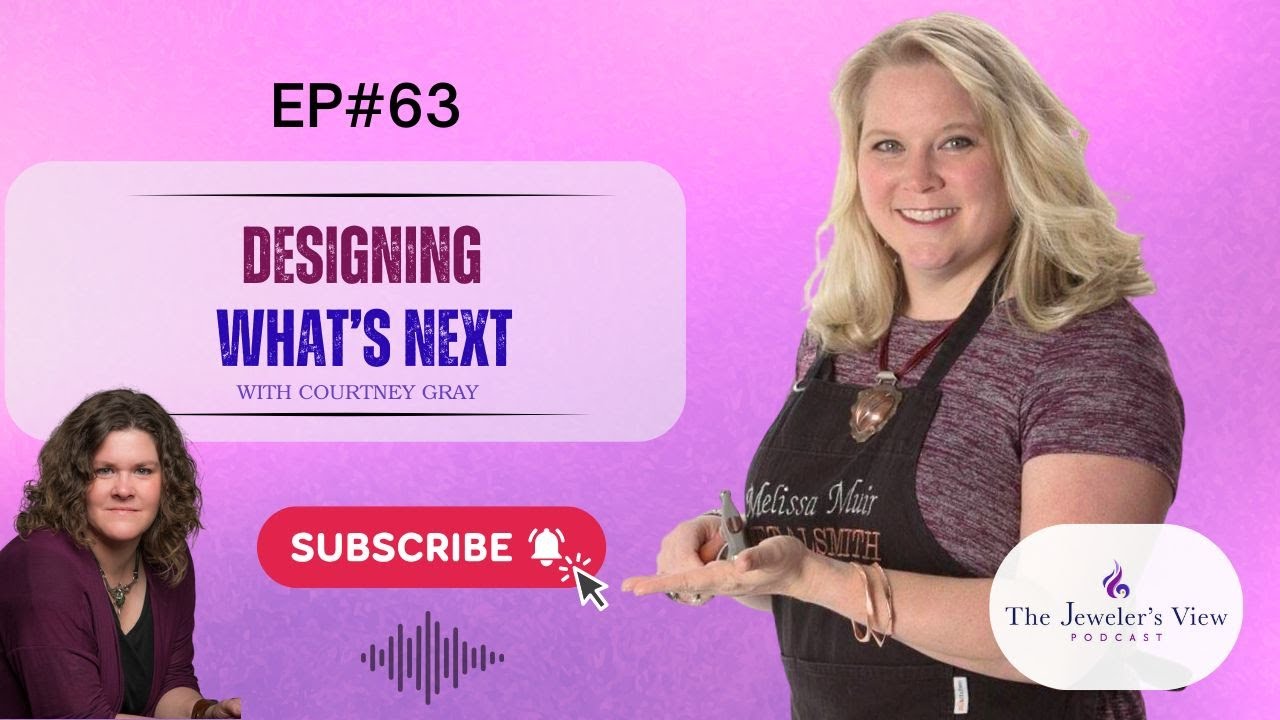 #63: Designing What’s Next: Melissa Muir Interviews Courtney Gray