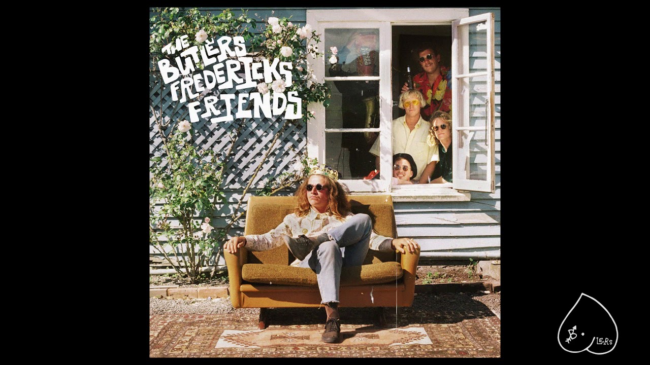 The Butlers - Full Noise (Fredericks Friends EP)