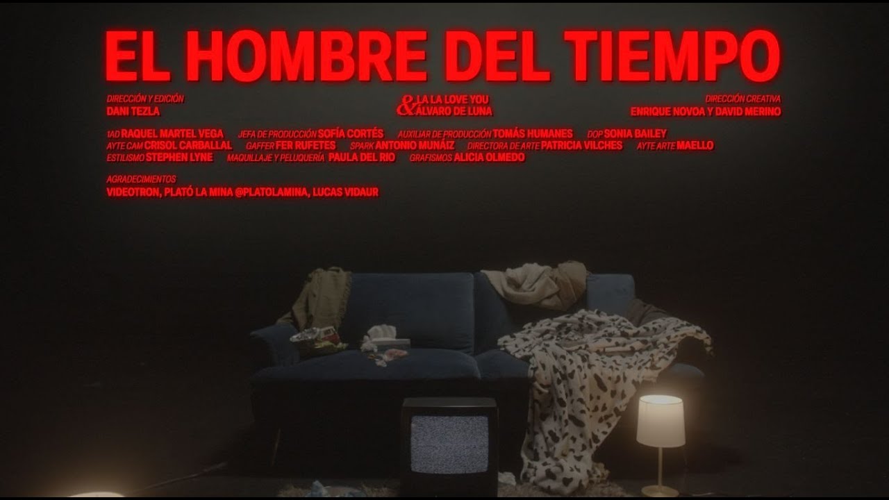 La La Love You & Álvaro De Luna - El Hombre del Tiempo