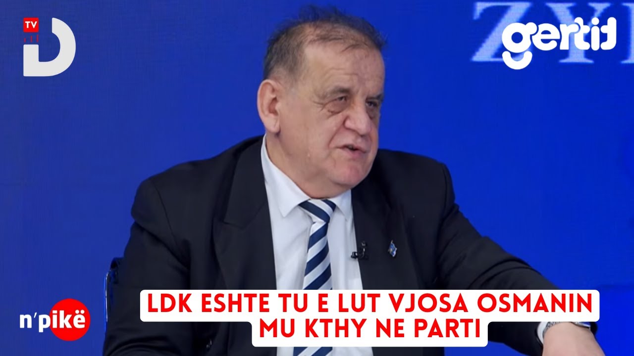 LDK eshte tu e lut Vjosa Osmanin mu kthy ne parti | n'PIKE | DTV Media