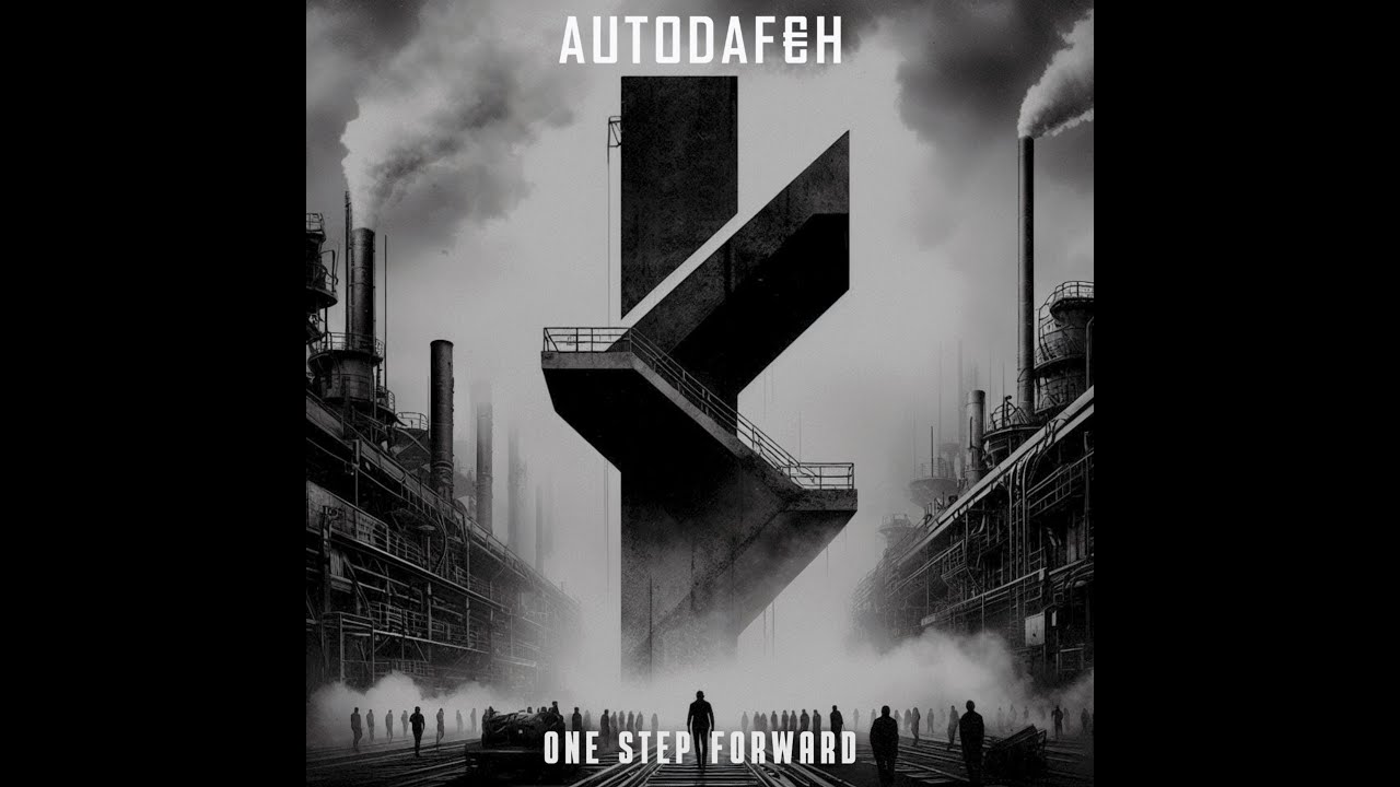 AUTODAFEH - One Step Forward (Official Music Video)