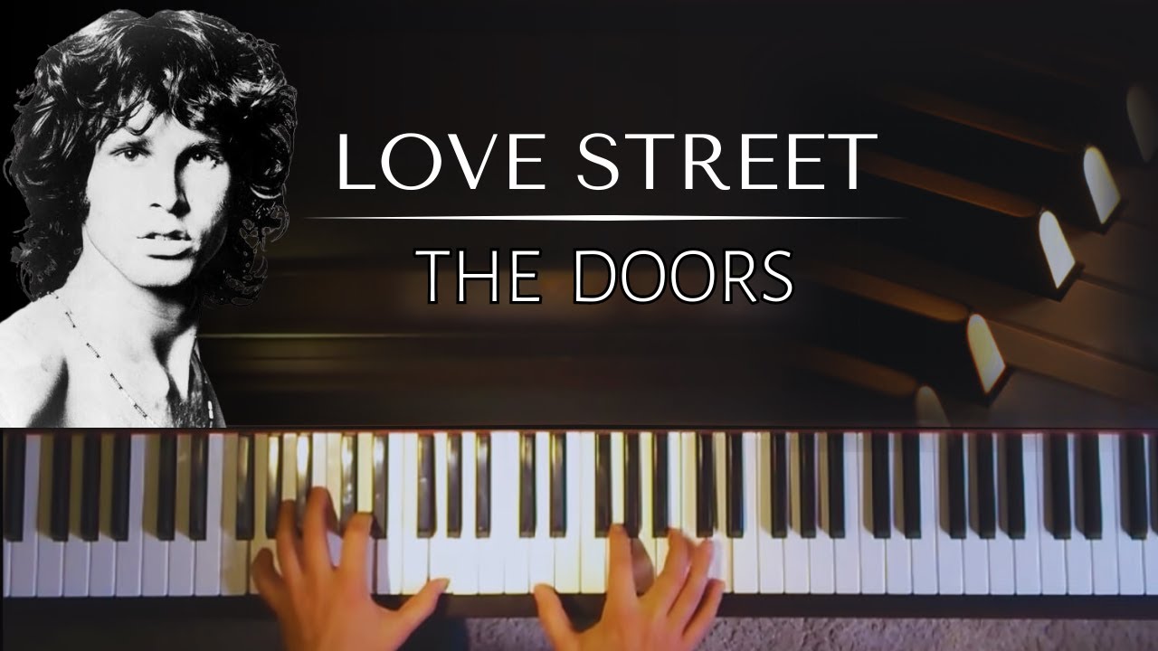 The Doors - Love Street + piano sheets