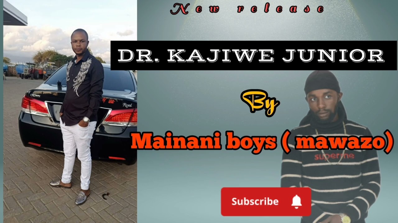 DR.KAJIWE JUNIOR_BY_ MAINANI BAND (OFFICIAL AUDIO)