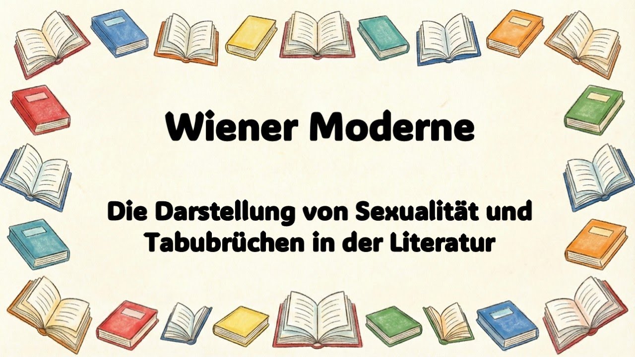 Wiener Moderne - Die Darstellung von Sexualit&auml;t und Tabubr&uuml;chen in der Literatur