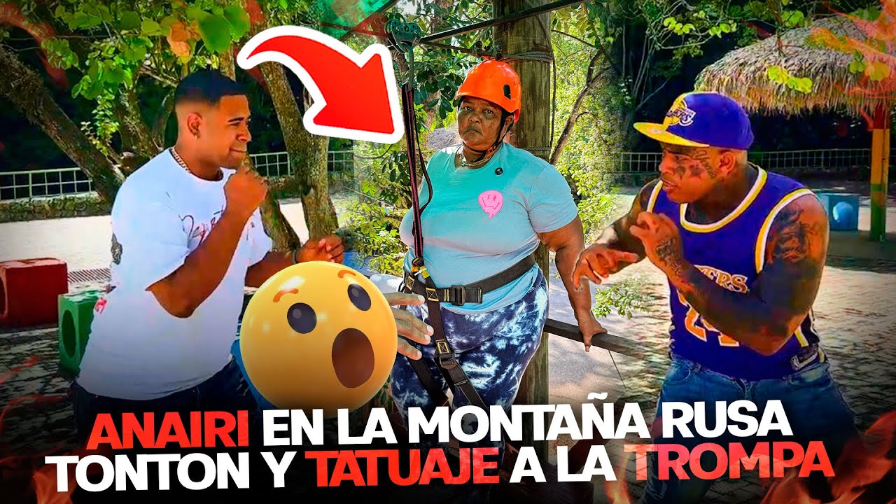 ANAIRI EN LA MONTAÑA RUSA TONTON Y TATUAJE ALA TROMPA 