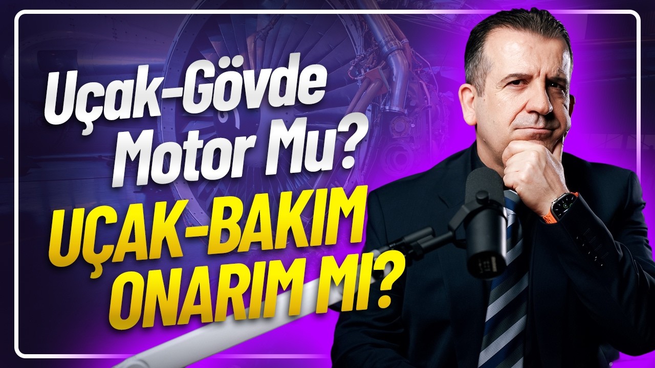 UÇAK GÖVDE MOTOR MU UÇAK BAKIM ONARIM MI ?  / Havacılığa Girmek İsteyenler Bu Videoyu İzlemeli!
