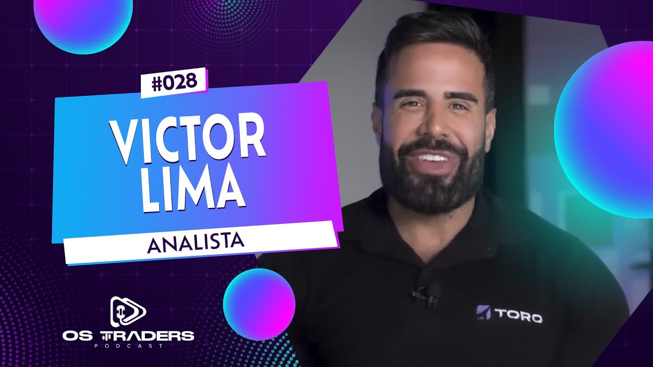 Victor Lima, O Capita | OS TRADERS PODCAST #28
