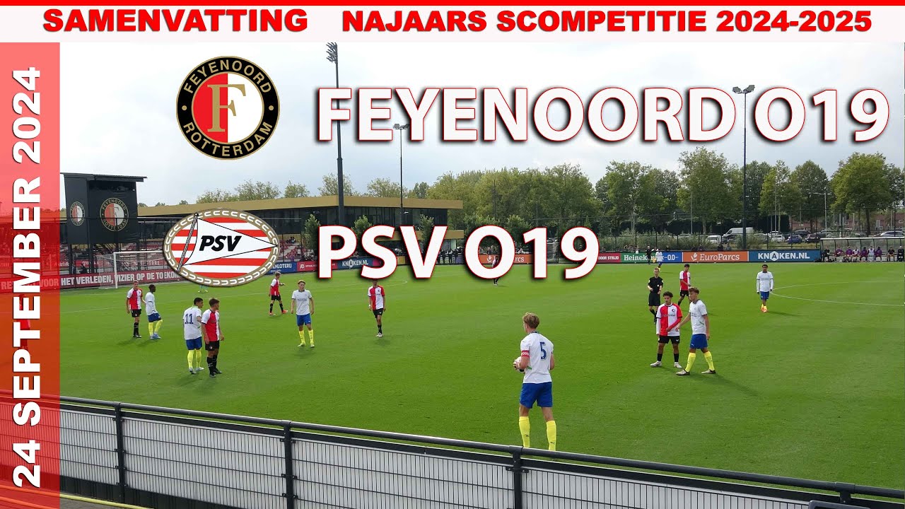 COMPETITIE | Samenvatting FEYENOORD O19 - PSV O19 dinsdag 24 september 2024