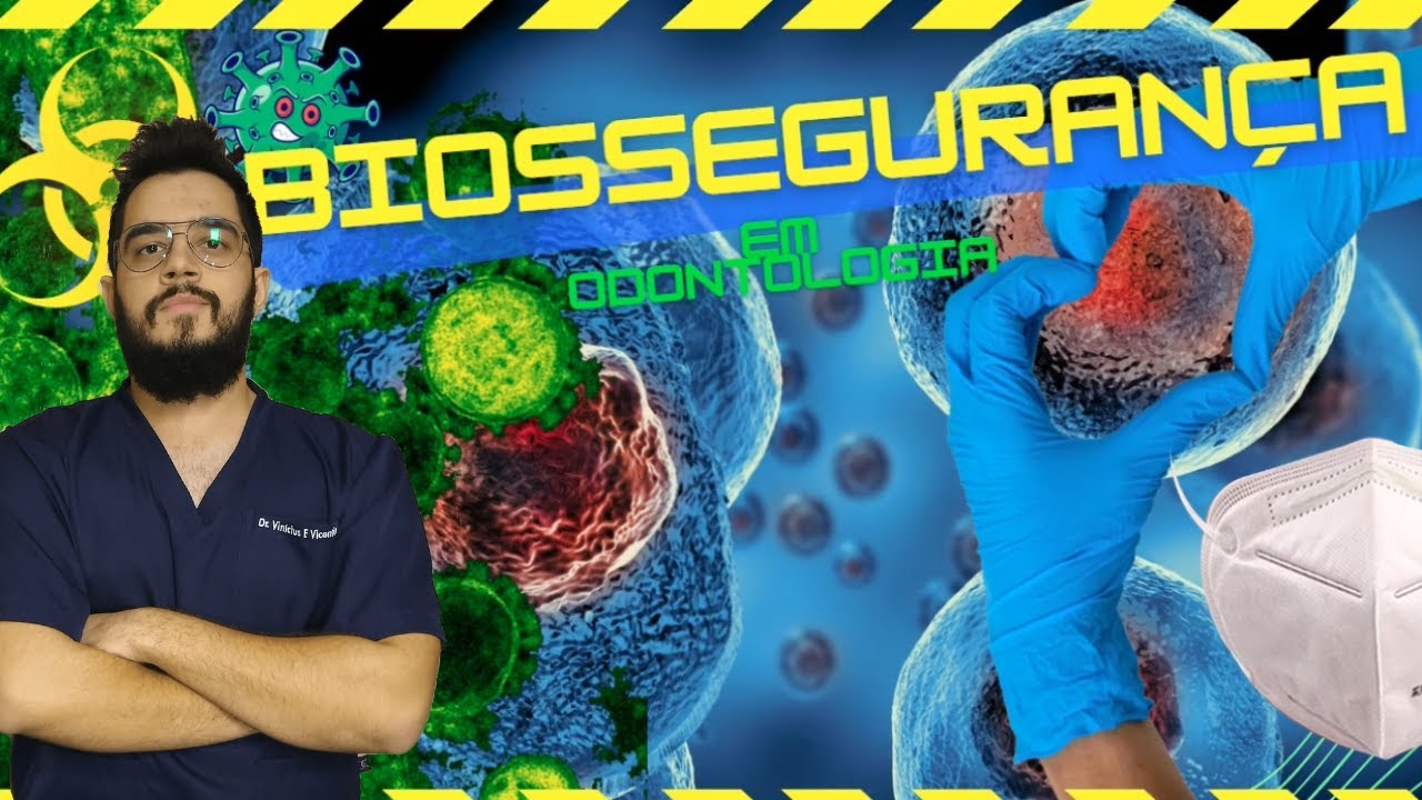 Biossegurança em Odontologia