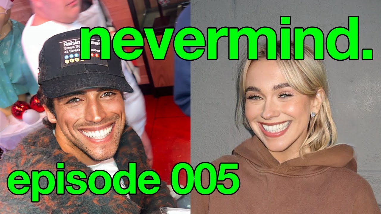 005: Why Are You Crying? It's Time For a Laugh!  | nevermind. with Veronika Slowikowska & Kyle Chase