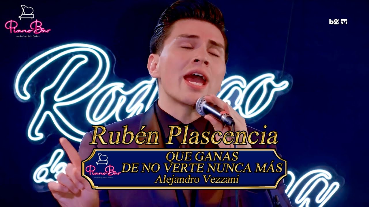 Que Ganas De No Verte Nunca M&aacute;s (Alejandro Vezzani) - Rub&eacute;n Plascencia - Piano Bar
