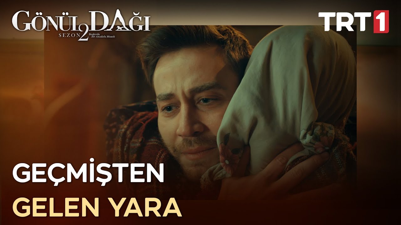 “Ben o günü hatırladım Veysel…” - Gönül Dağı 57. Bölüm