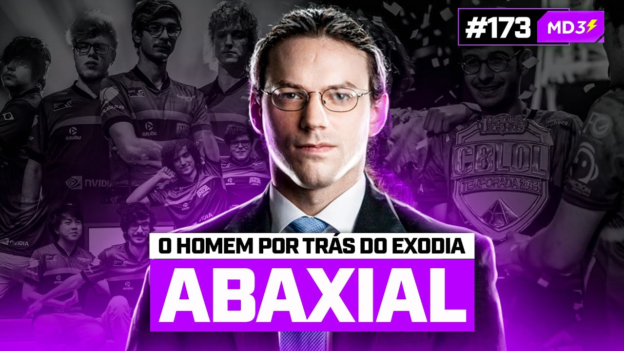 ABAXIAL, O HOMEM POR TR&Aacute;S DO EXODIA &mdash; #MD3 #173