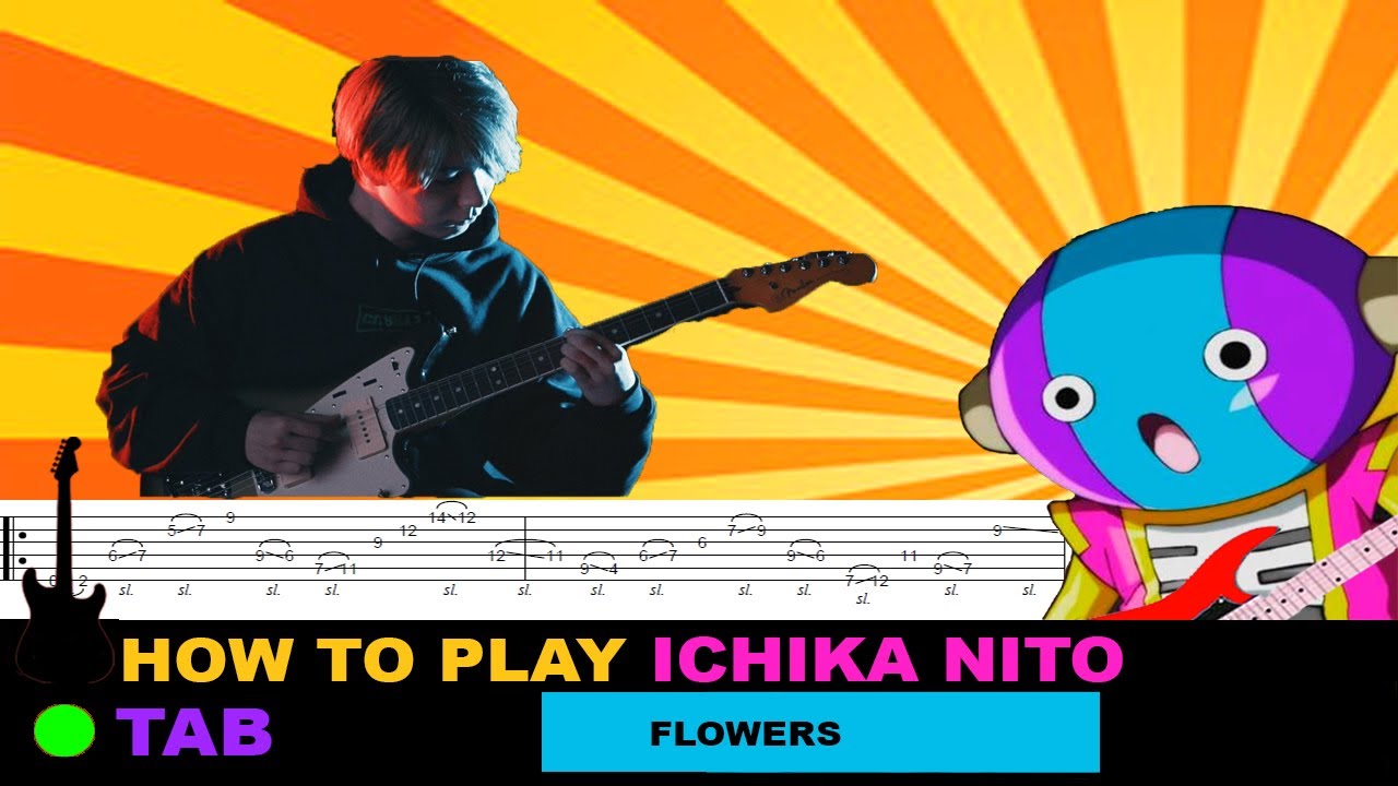 How to play | Ichika Nito - Flowers / TAB Tutorial