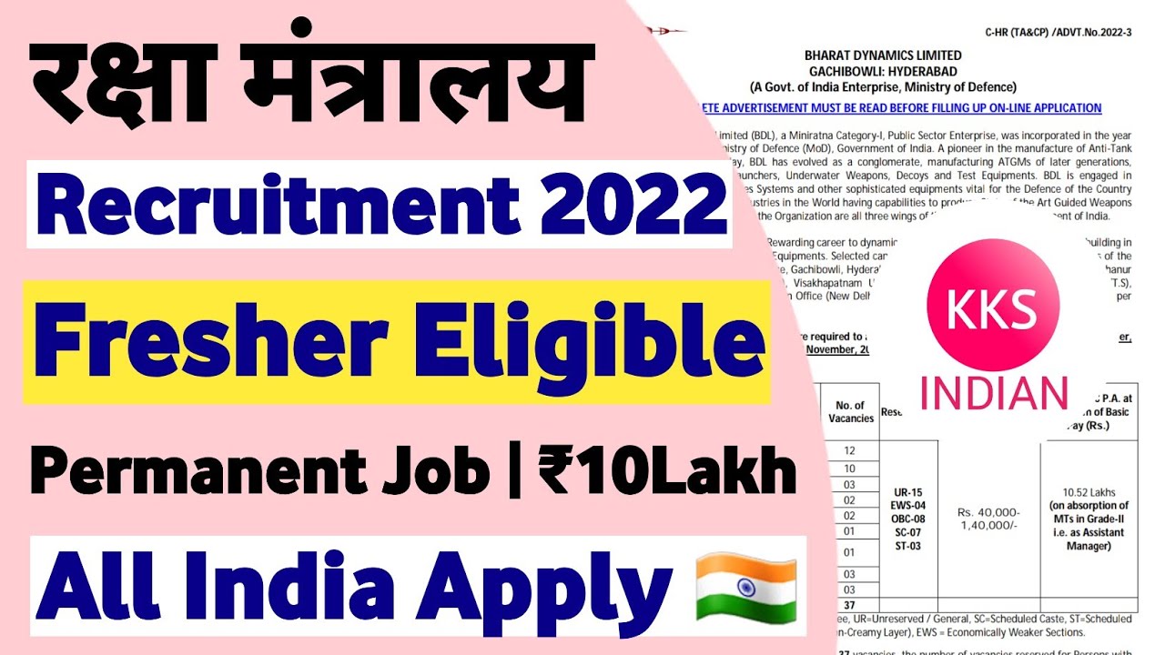 Ministry Of Defence Recruitment 2022 | Fresher Eligible | Permanent Job BDL Recruitment @KKSINDIAN