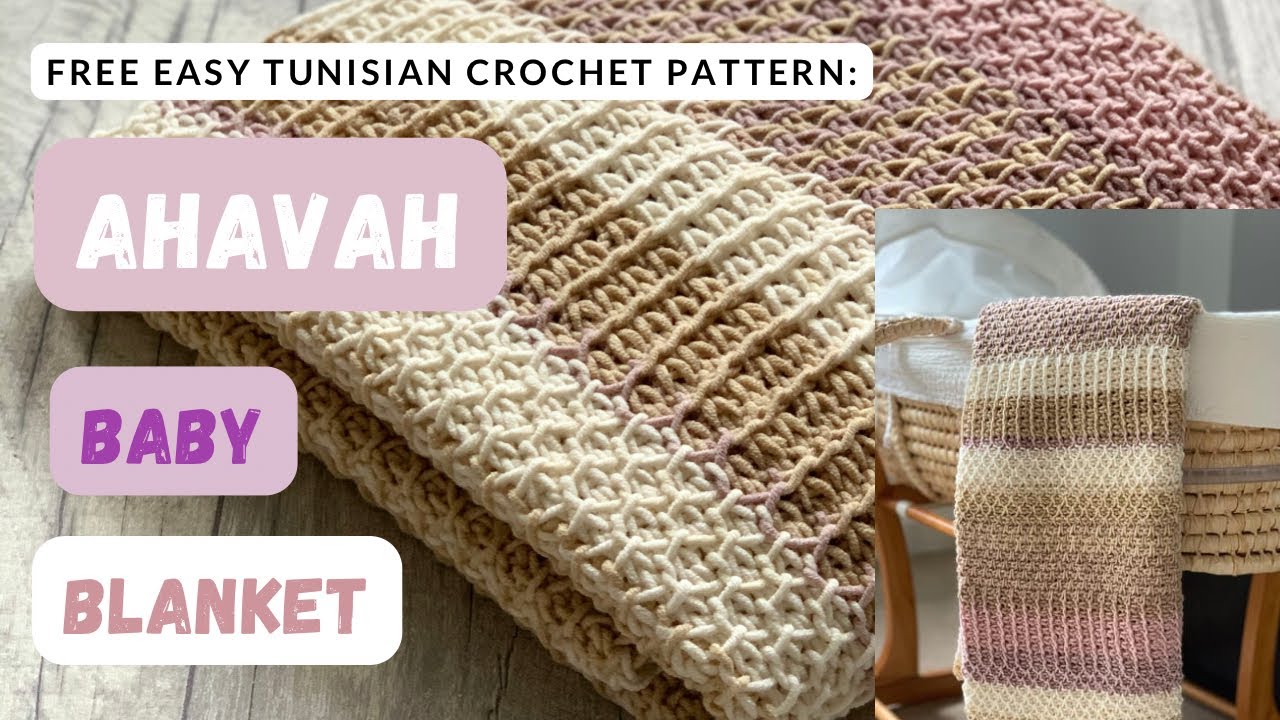 Красивый и ПРОСТОЙ узор для детского одеяла в тунисском стиле: Ahavah Baby Blanket [пошаговое рук...