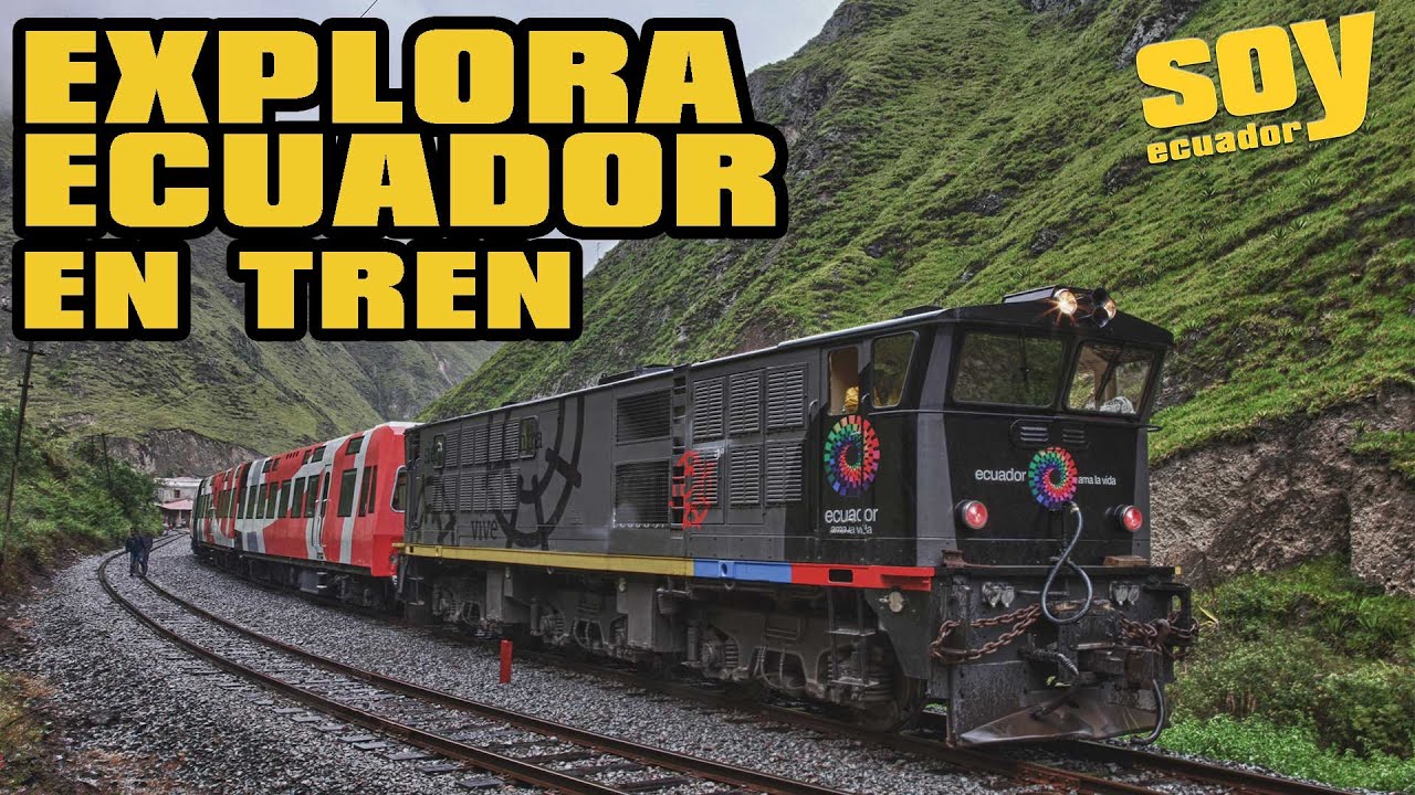 Rutas en tren para turismo en Ecuador