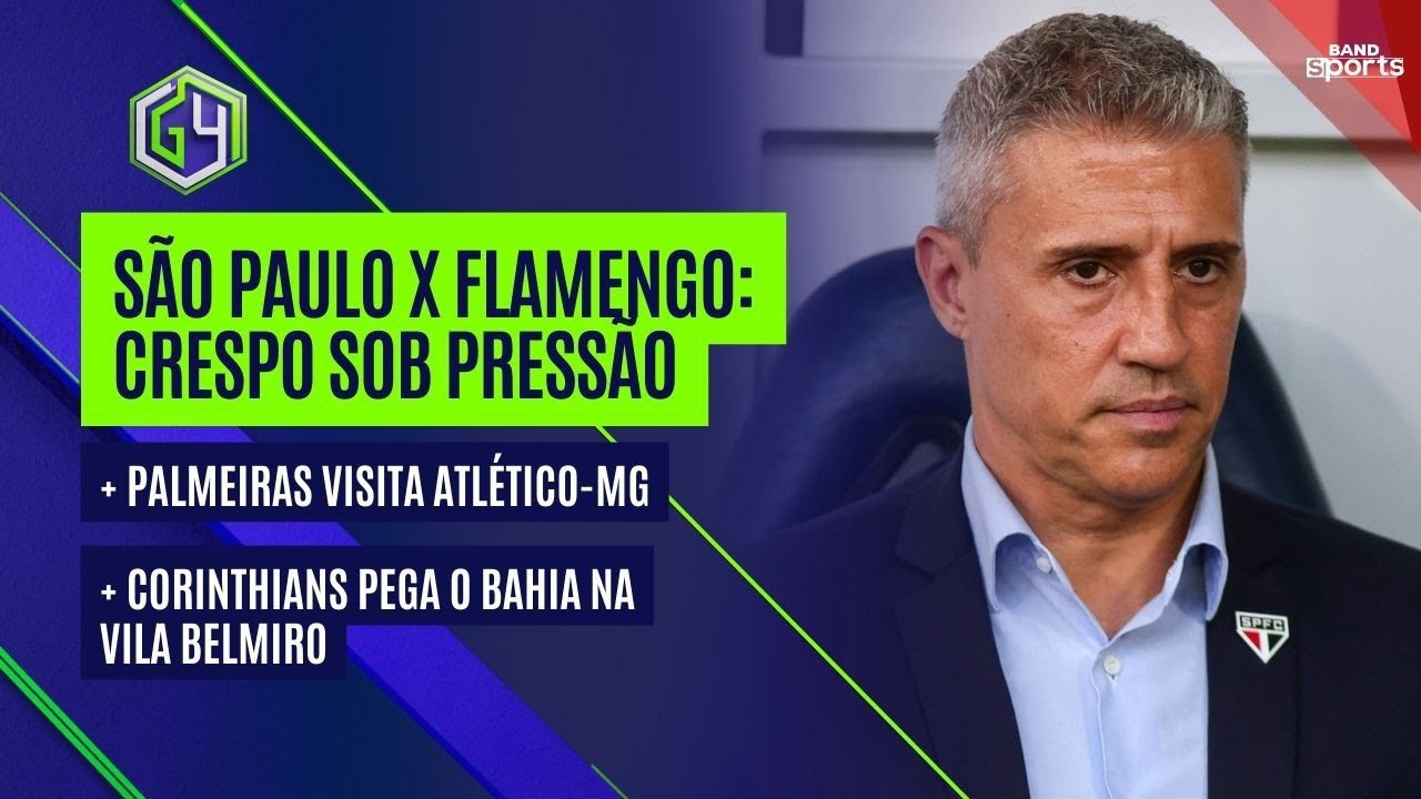 CRESPO VAI PRESSIONADO PARA JOGO CONTRA O MENGÃO, PALMEIRAS VISITA O GALO E CORINTHIANS JOGA NA VILA