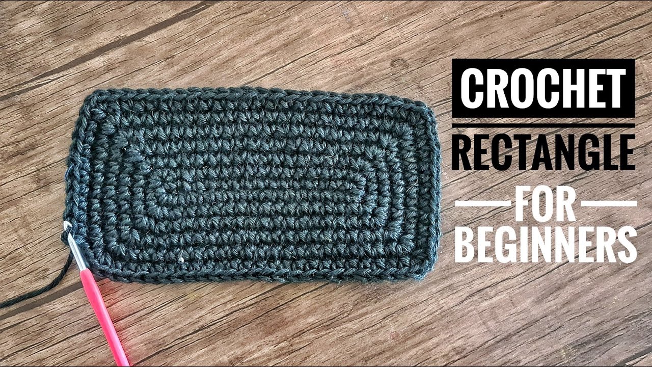 how to crochet rectangle - esay and step by step / چطور یک مستطیل ببافیم خیلی راحت و ساده