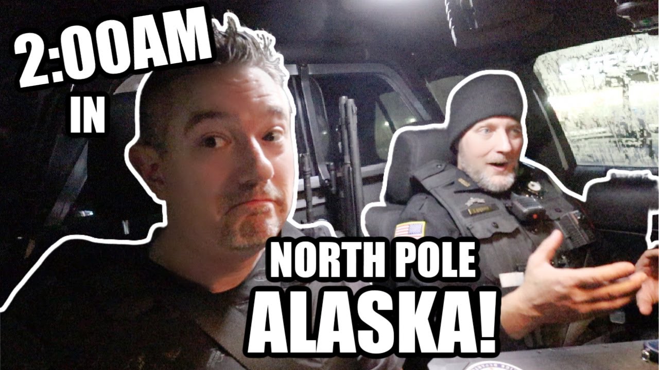 WHAT HAPPENS AT 2:00AM IN NORTH POLE ALASKA? | Somers In Alaska
