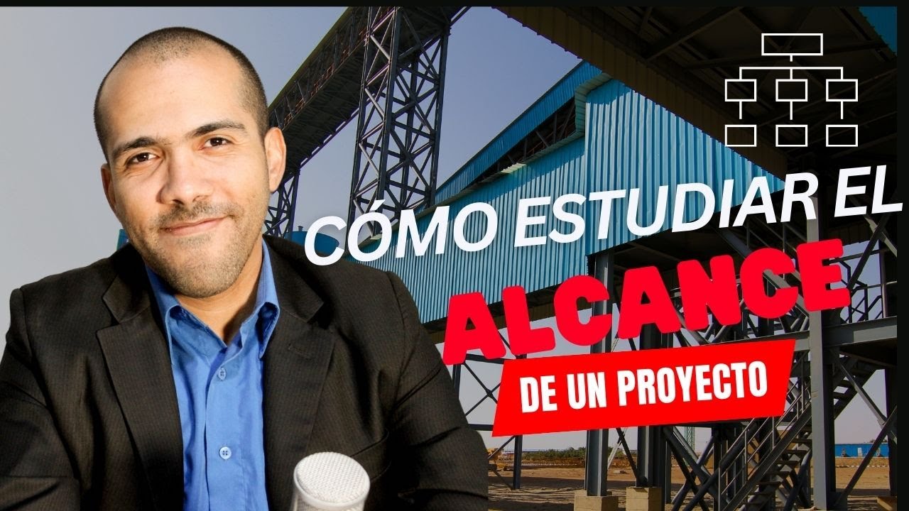 Como analizar el alcance de un proyecto