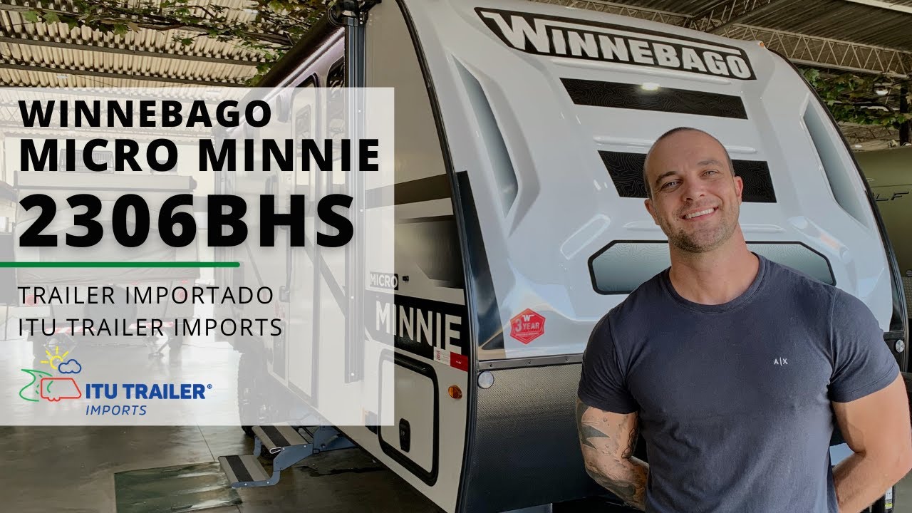 TRAILER IMPORTADO - WINNEBAGO 2306BHS (ACOMODAÇÃO PARA 6 PESSOAS)