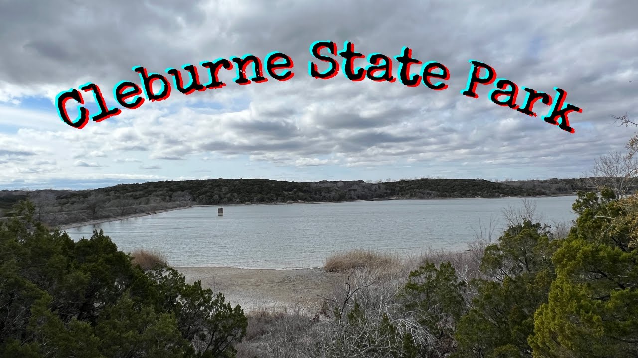 Cleburne State Park Campsite #31 Review And Other Campsites
