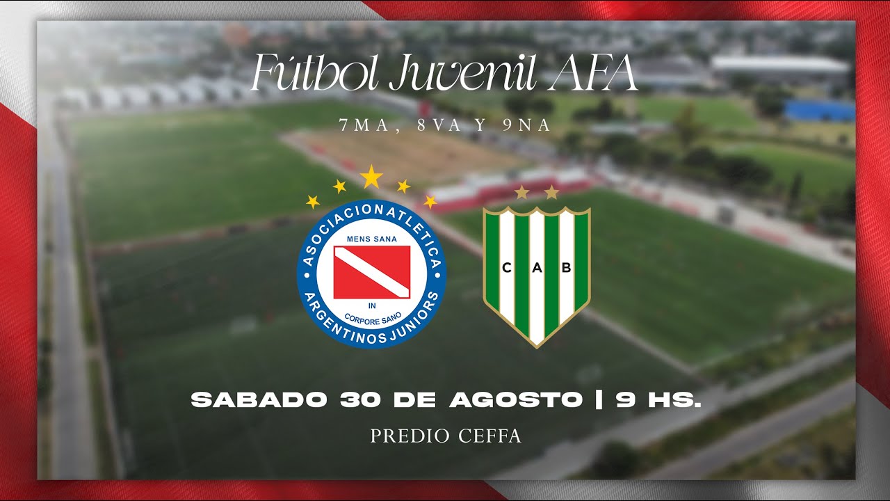 🏆 FÚTBOL JUVENIL AFA: ARGENTINOS JRS vs. Banfield