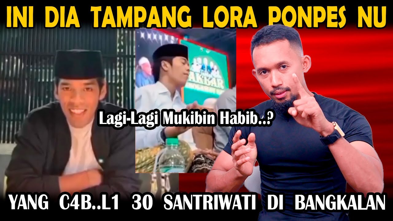Ini Tampang Lora Ponpes NU Di Bangkalan Yg Lagi Viral C4B..B*li 30 Santriwati