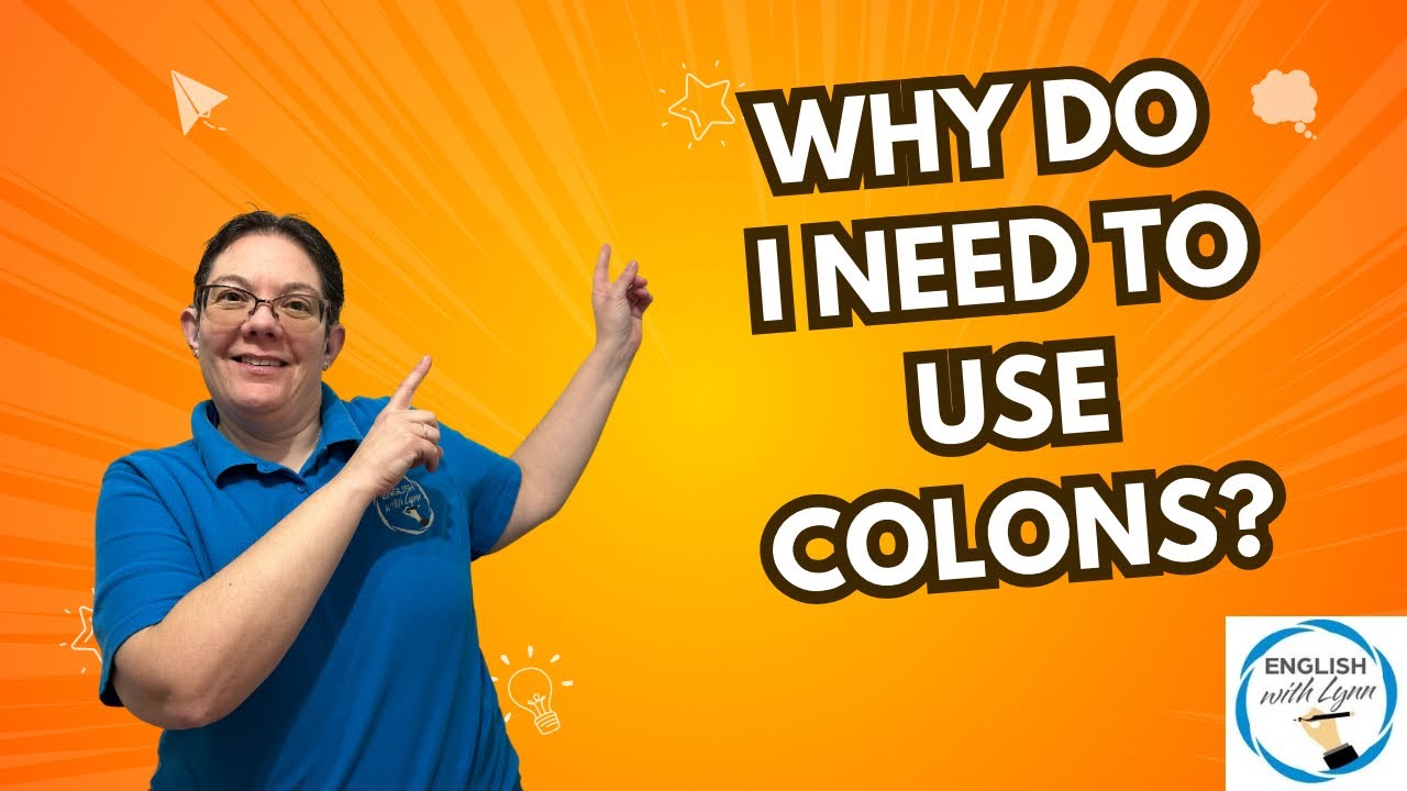 Why do I need to use colons?