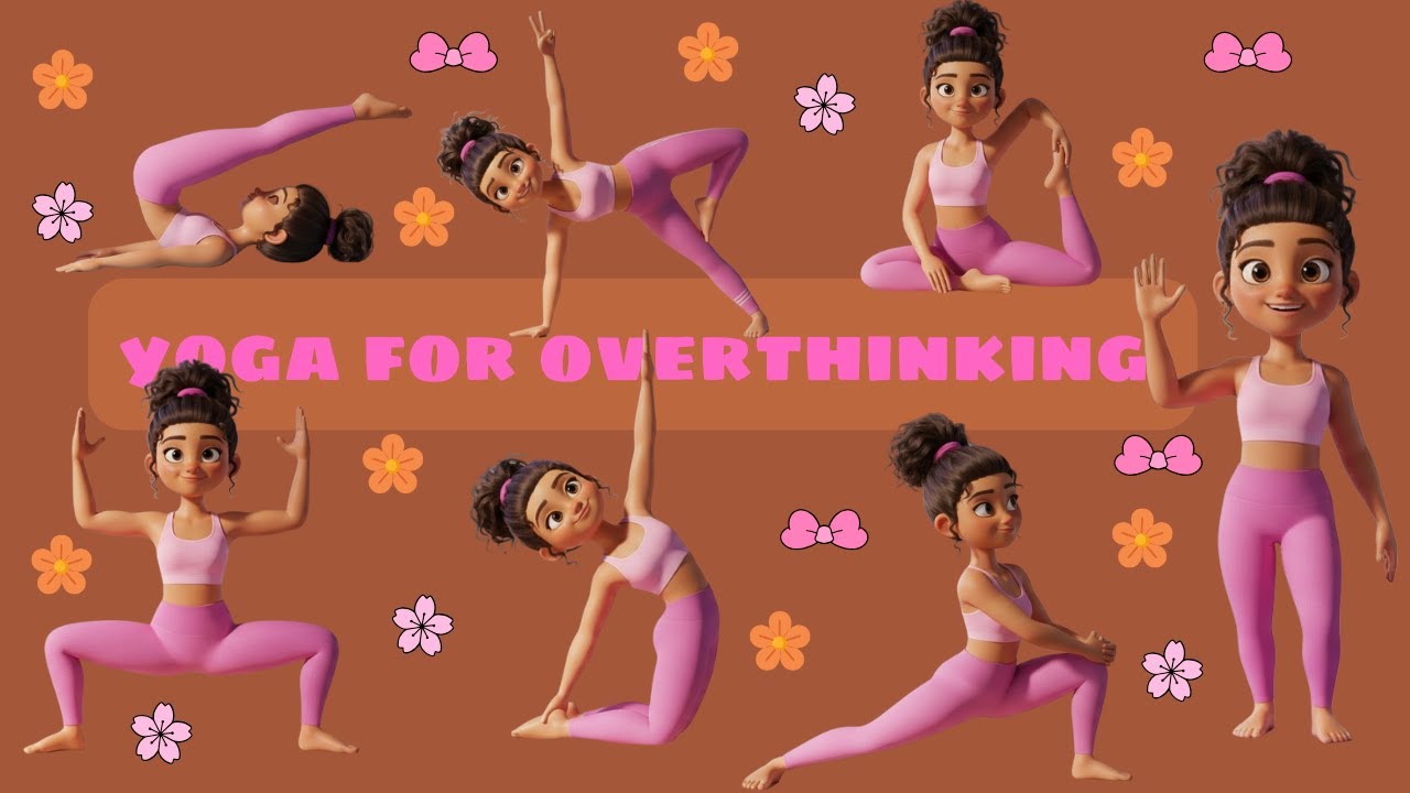 {5 minutes yoga for overthinking}