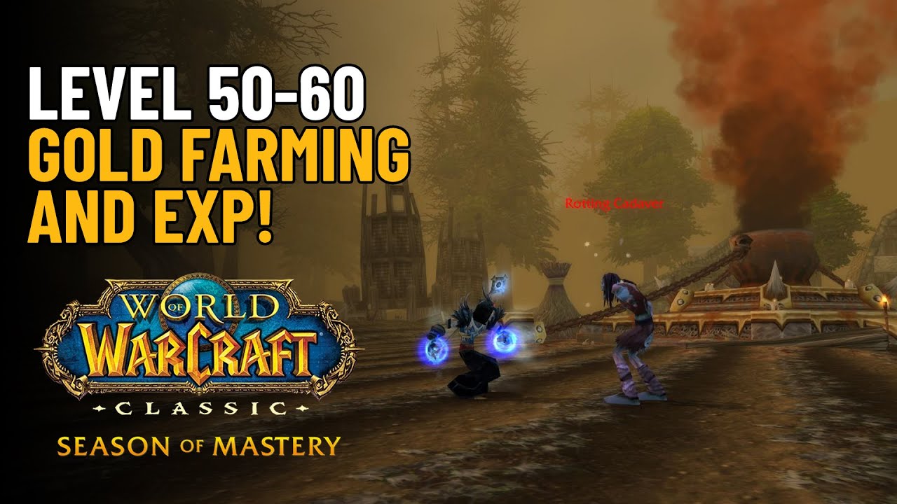Level 50-60 AOE Gold Farming / Leveling Spot (Eastern Plaguelands 25g+ Per Hour)