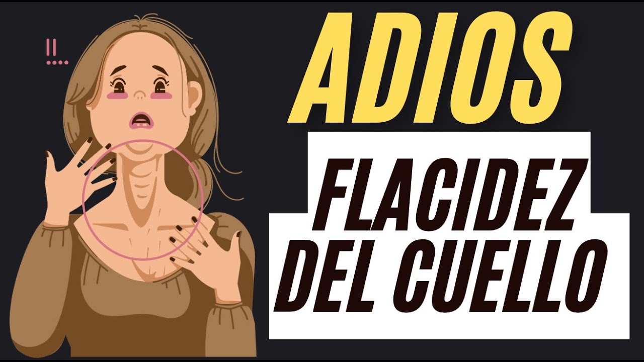 Cómo darle FIRMEZA AL CUELLO