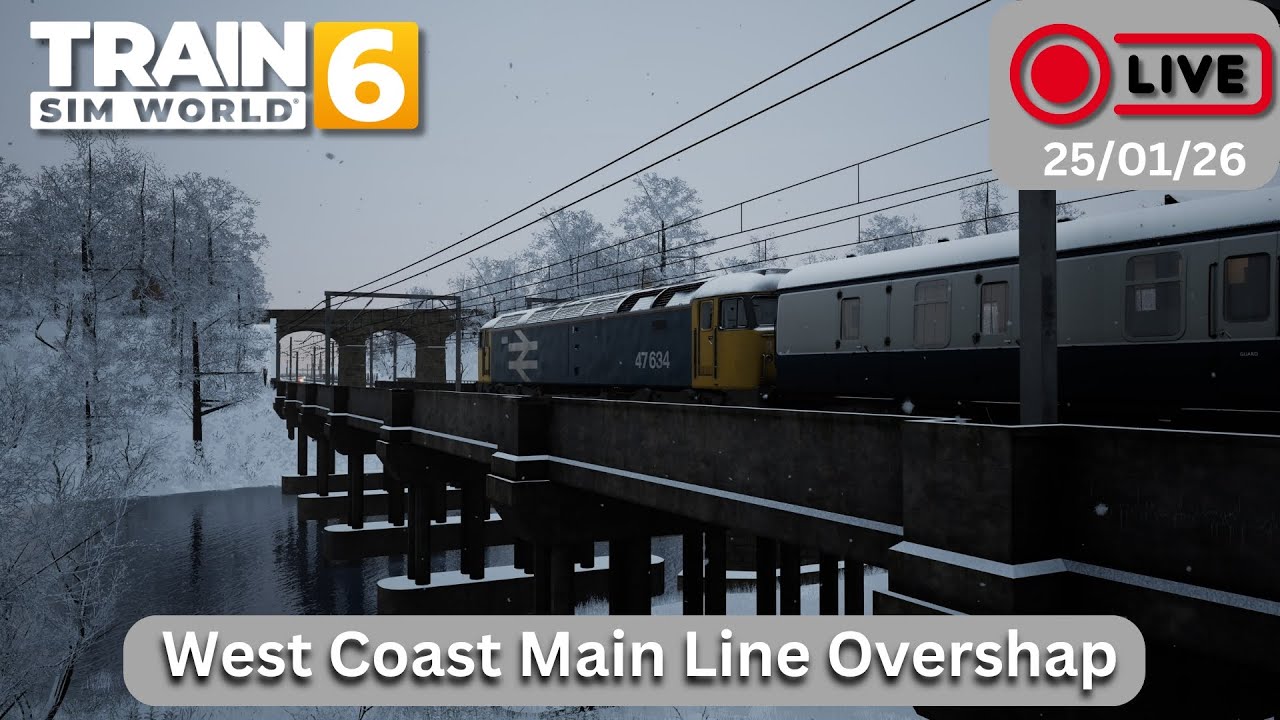 Train Sim World 6: West Coast Main Line Overshap LIVE! (25/01/26)