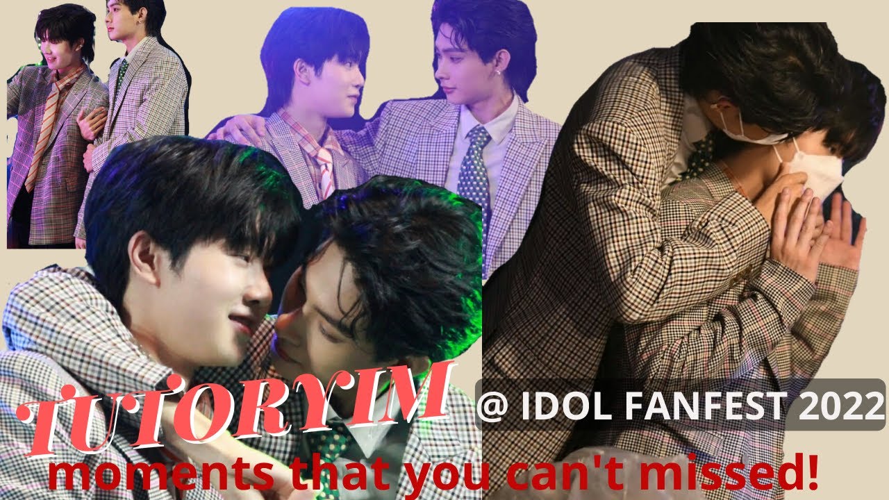 TUTORYIM MOMENTS that can't be missed at IDOL FANFEST 2022 #TutorYim