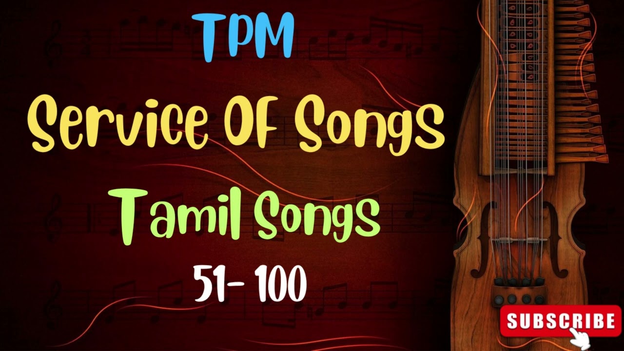 Tpm Songs | Tpm Tamil Songs 51 To 100 | Tpm Nonstop 4Hrs Songs | Tpm Jukebox | Cpm | Christian