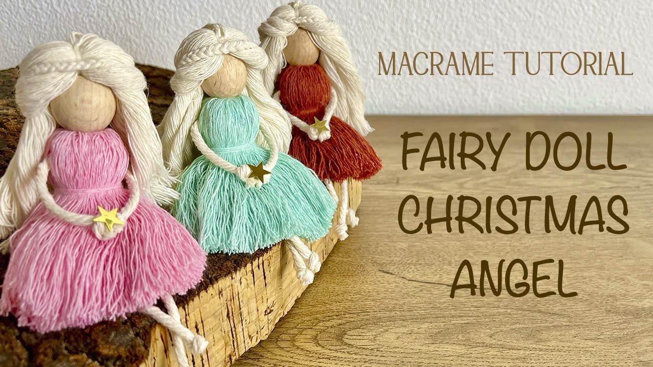 DIY macrame tutorial Fairy doll * Christmas angel * Feenpuppe Makramee *   Anjo Fada  macram&eacute;