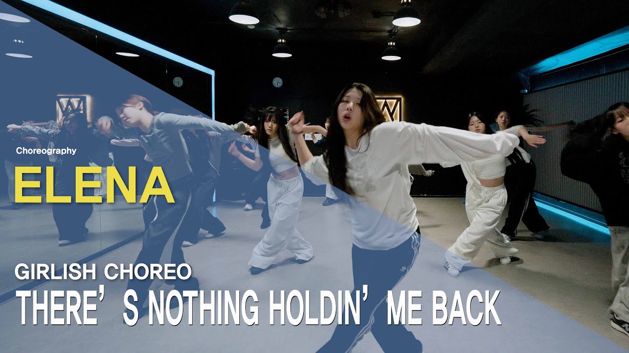 There's nothing holdin' me back - Shawn Mendes DANCE Choregraphy. ENENA | GIRLISH CHOREO [와와댄스마포본점]