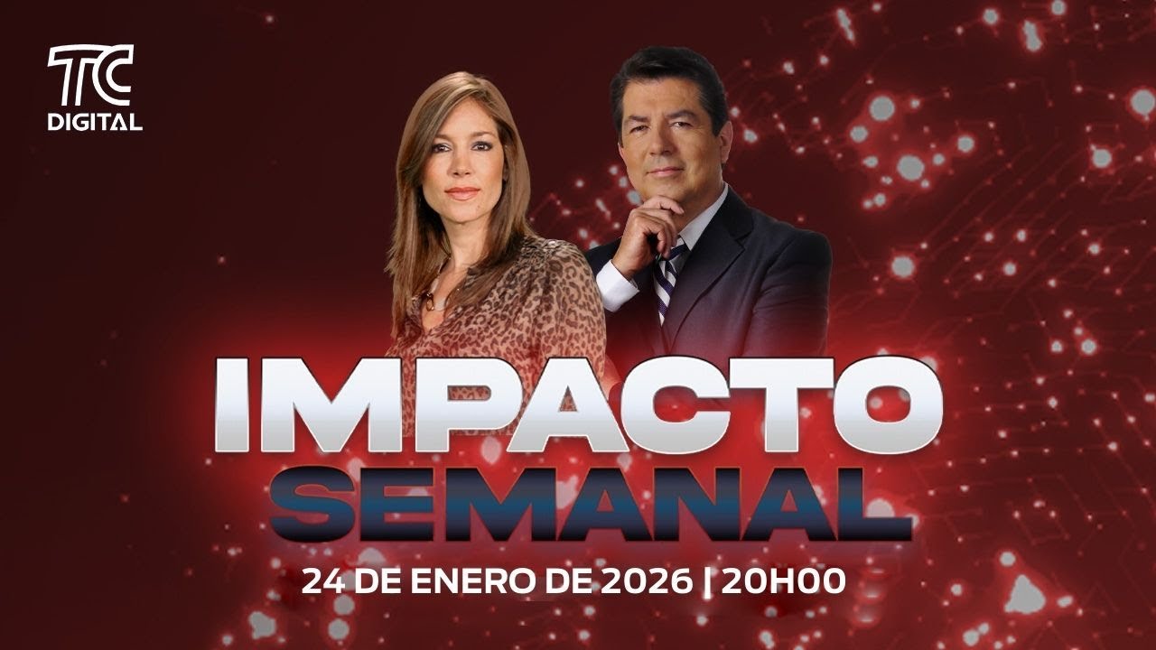 Impacto Semanal | 24 de enero de 2026